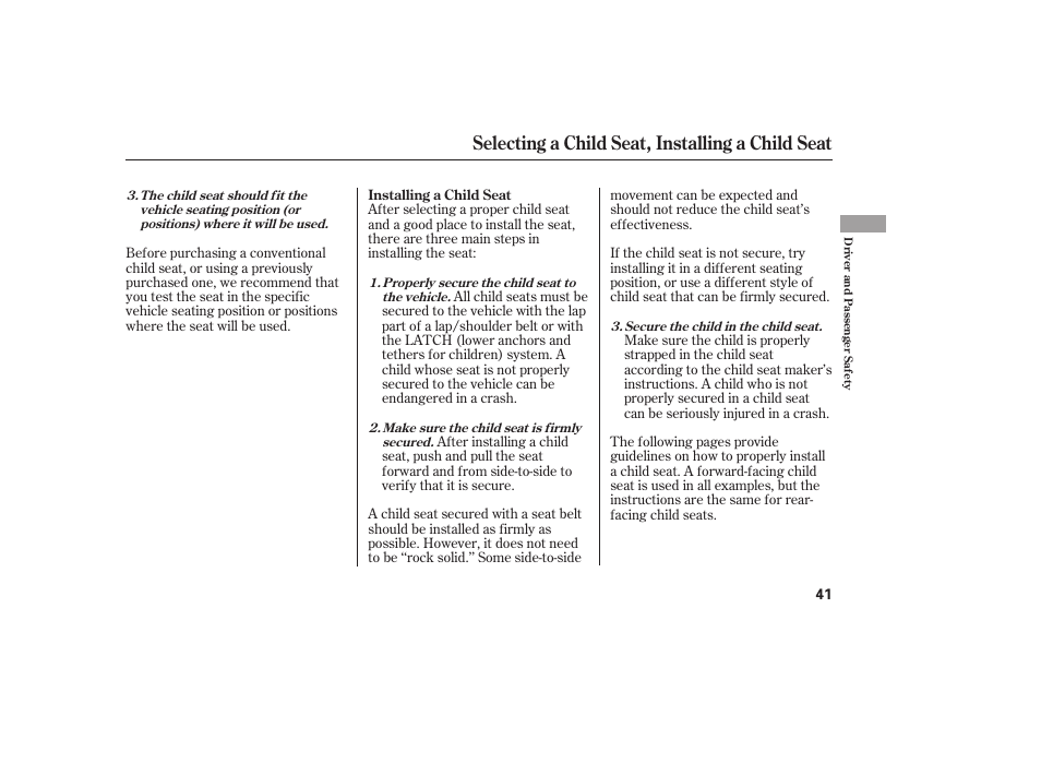 Selecting a child seat, installing a child seat | HONDA 2009 User Manual | Page 47 / 422