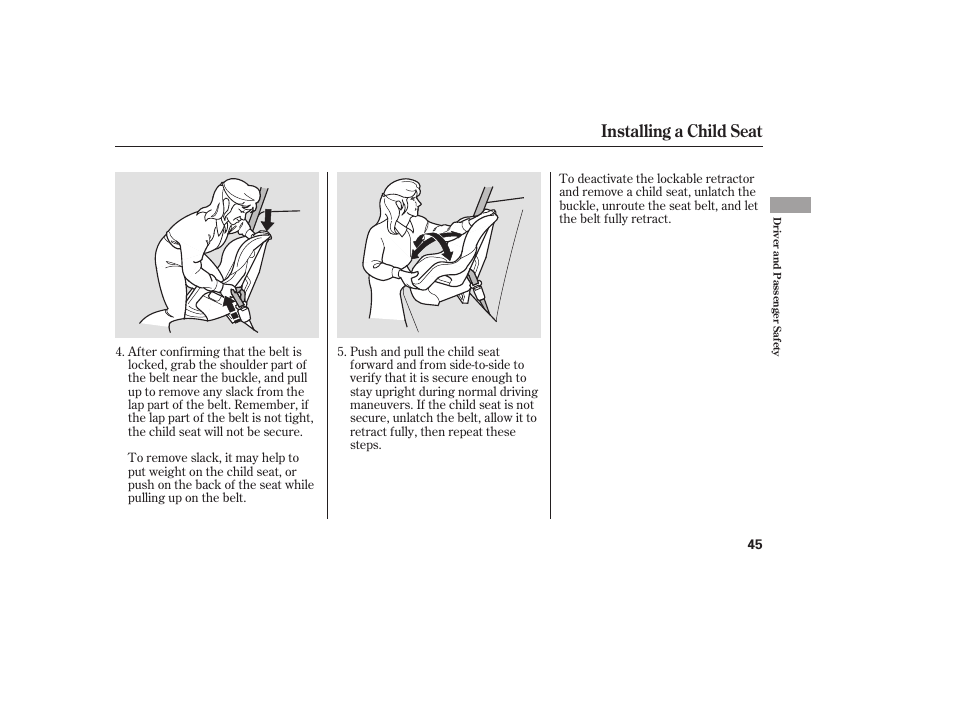 Installing a child seat | HONDA 2009 User Manual | Page 51 / 422