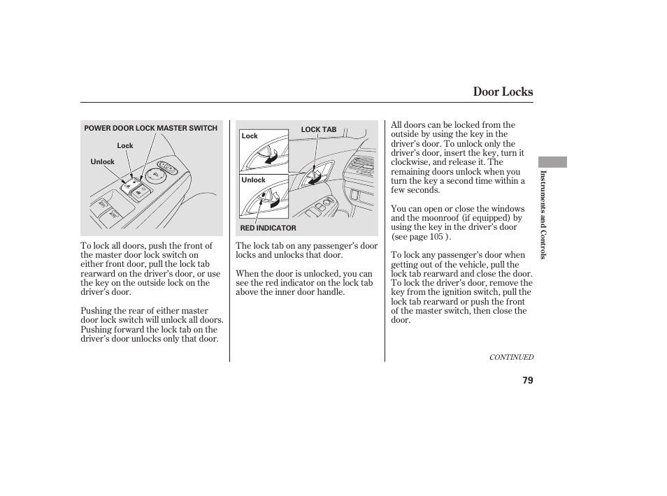 Door locks | HONDA 2009 User Manual | Page 85 / 422