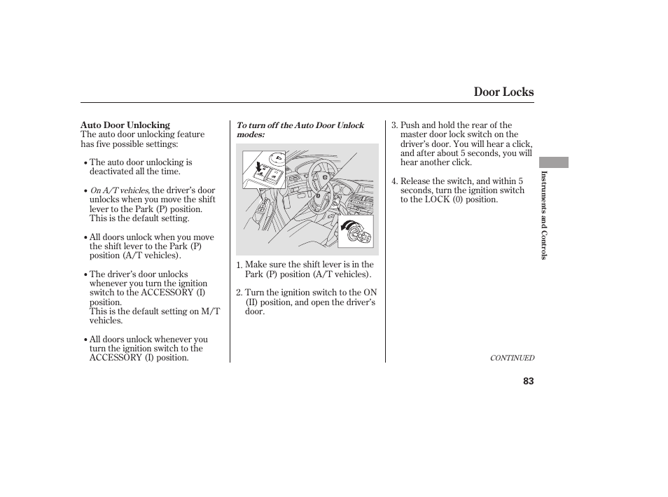 Door locks | HONDA 2009 User Manual | Page 89 / 422