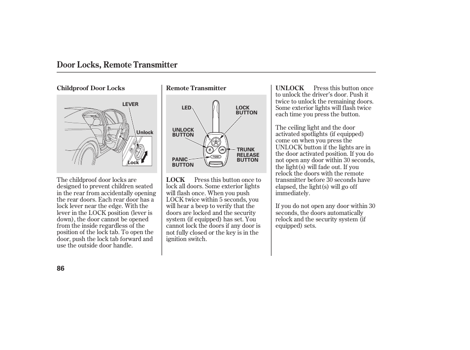 Door locks, remote transmitter | HONDA 2009 User Manual | Page 92 / 422