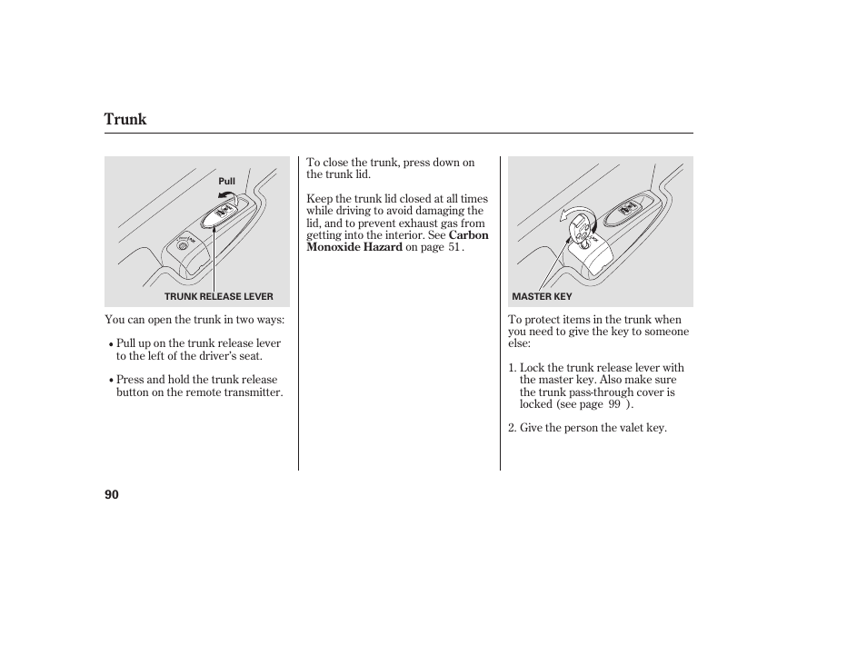 Trunk | HONDA 2009 User Manual | Page 96 / 422