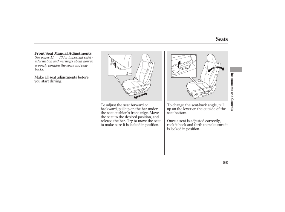 Seats | HONDA 2009 User Manual | Page 99 / 422