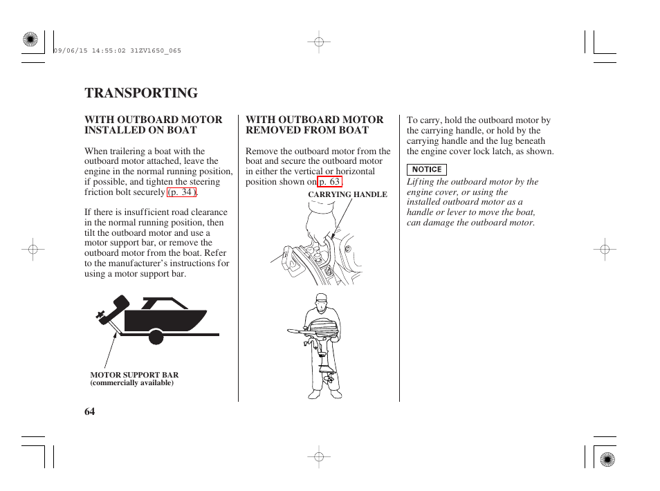 Transporting, With outboard motor installed on boat, With outboard motor removed from boat | HONDA BF5A User Manual | Page 66 / 99