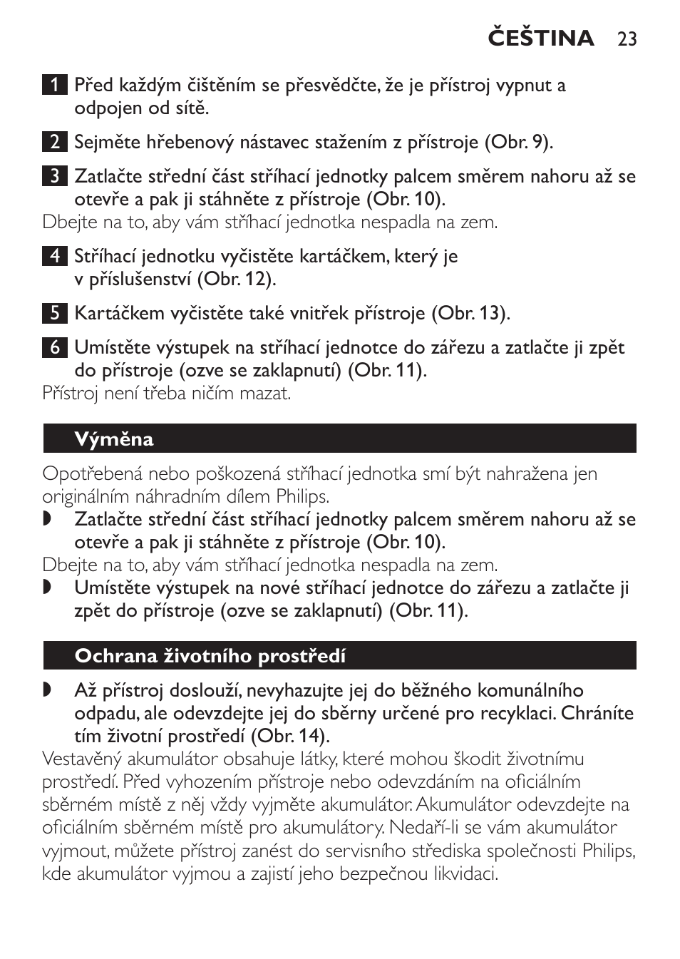 Výměna, Ochrana životního prostředí | Philips QC 5070 User Manual | Page 23 / 112