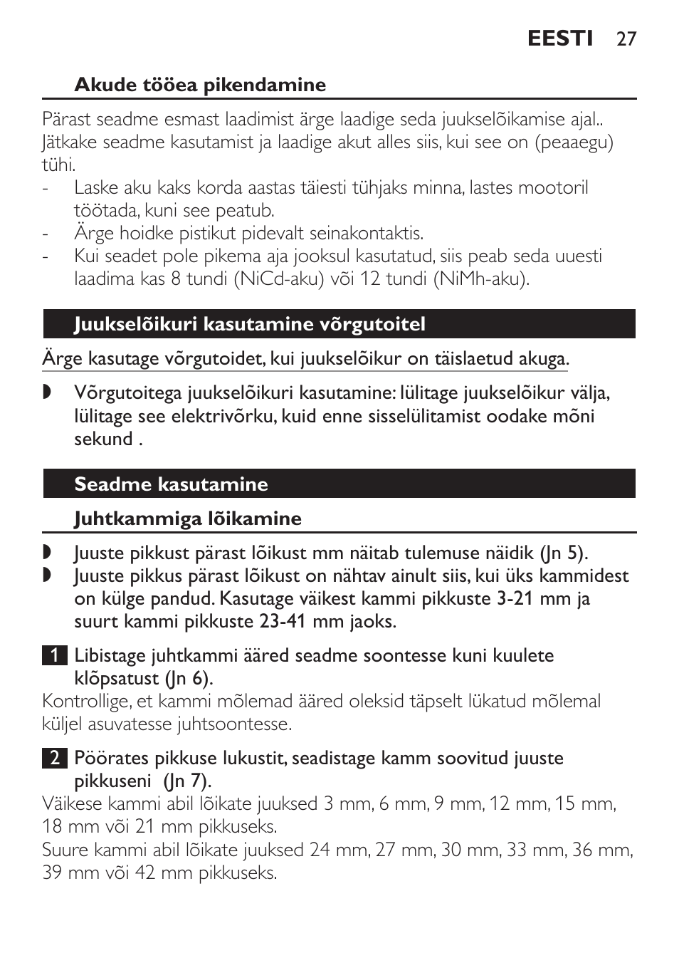 Akude tööea pikendamine, Juukselõikuri kasutamine võrgutoitel, Seadme kasutamine | Juhtkammiga lõikamine | Philips QC 5070 User Manual | Page 27 / 112