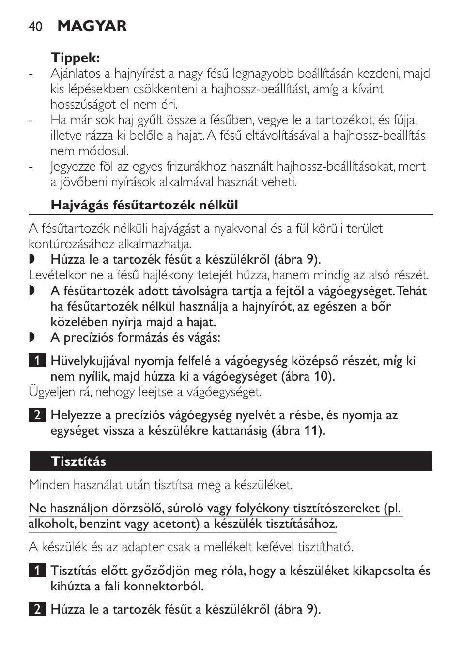 Tippek, Hajvágás fésűtartozék nélkül, Tisztítás | Philips QC 5070 User Manual | Page 40 / 112