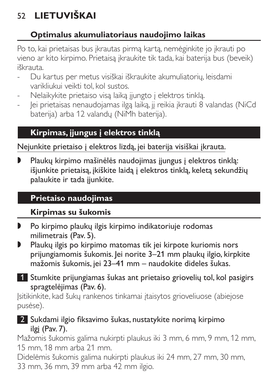 Optimalus akumuliatoriaus naudojimo laikas, Kirpimas, įjungus į elektros tinklą, Prietaiso naudojimas | Kirpimas su šukomis | Philips QC 5070 User Manual | Page 52 / 112