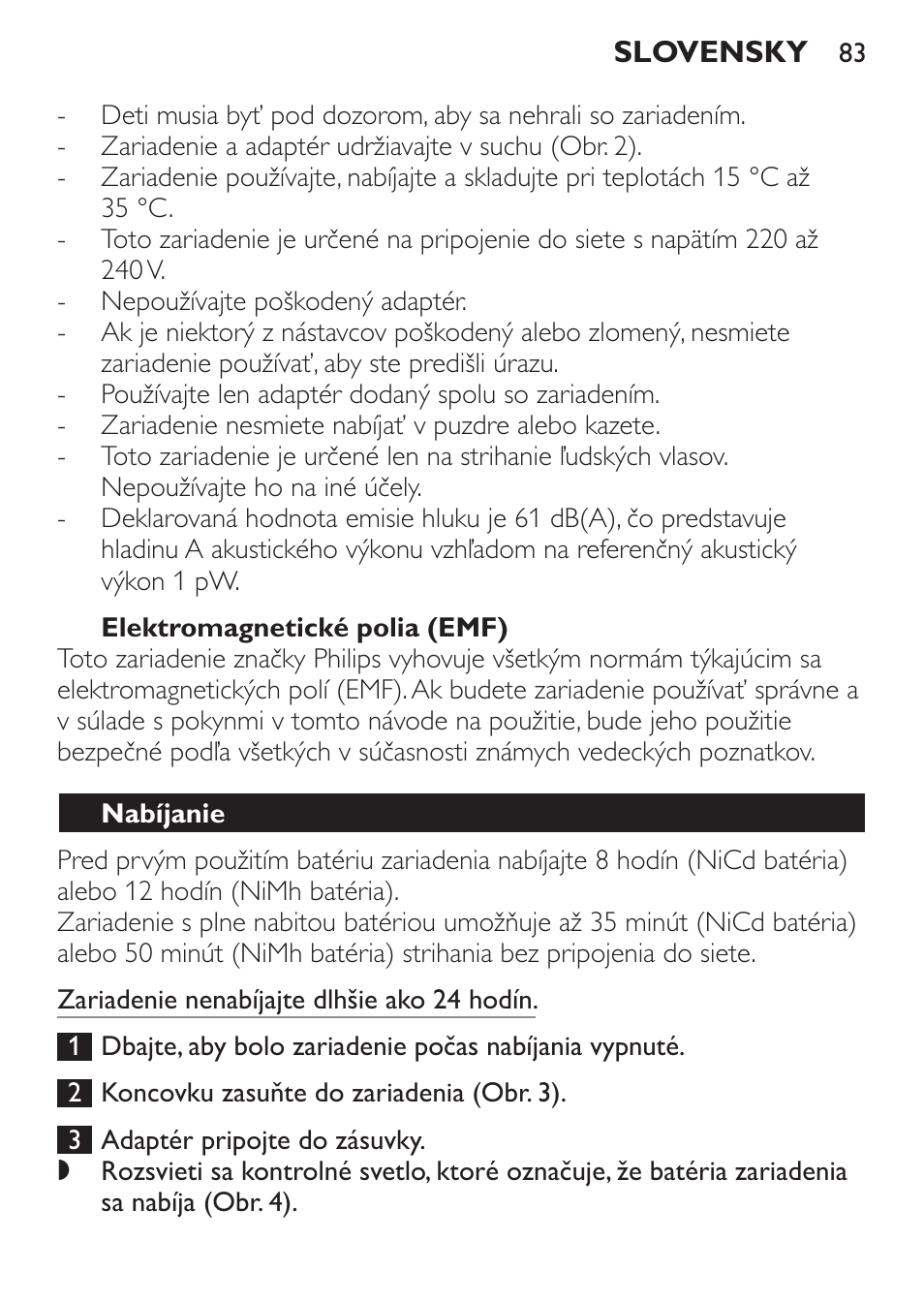 Elektromagnetické polia (emf), Nabíjanie | Philips QC 5070 User Manual | Page 83 / 112