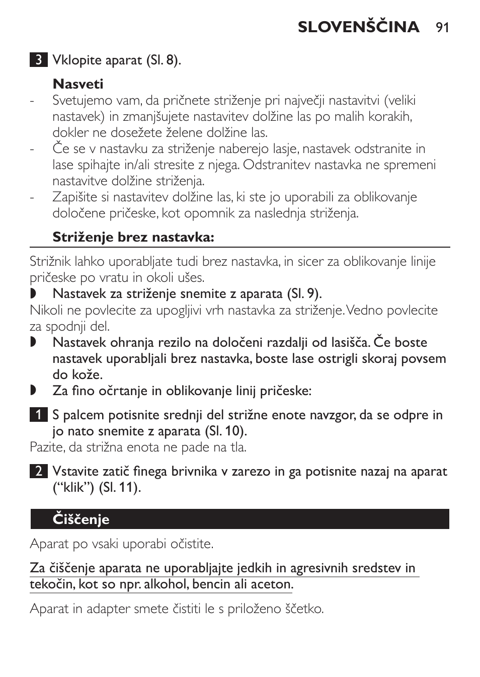 Nasveti, Striženje brez nastavka, Čiščenje | Philips QC 5070 User Manual | Page 91 / 112
