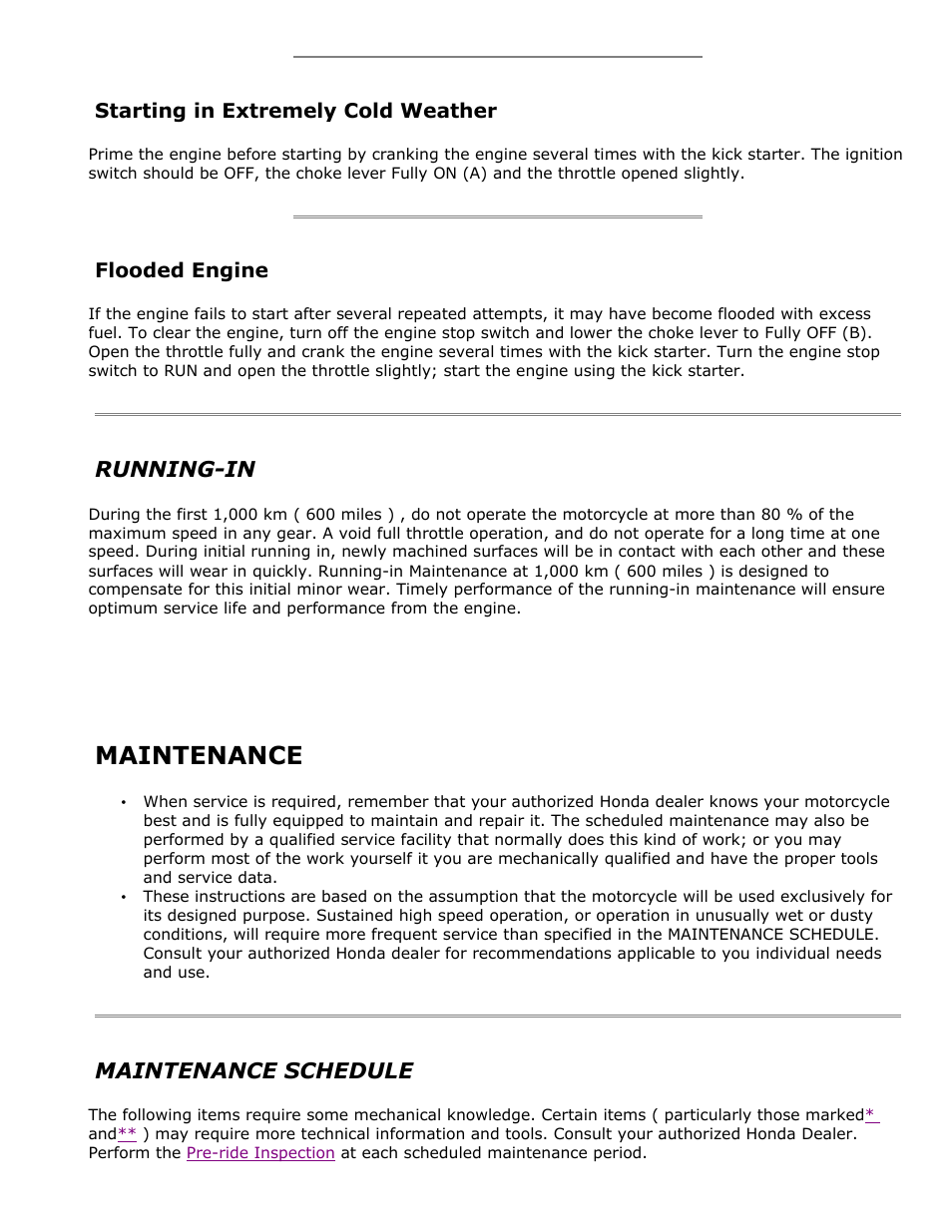 Starting in extremely cold weather, Flooded engine, Running-in | Maintenance, Maintenance schedule | HONDA CT110 User Manual | Page 3 / 10