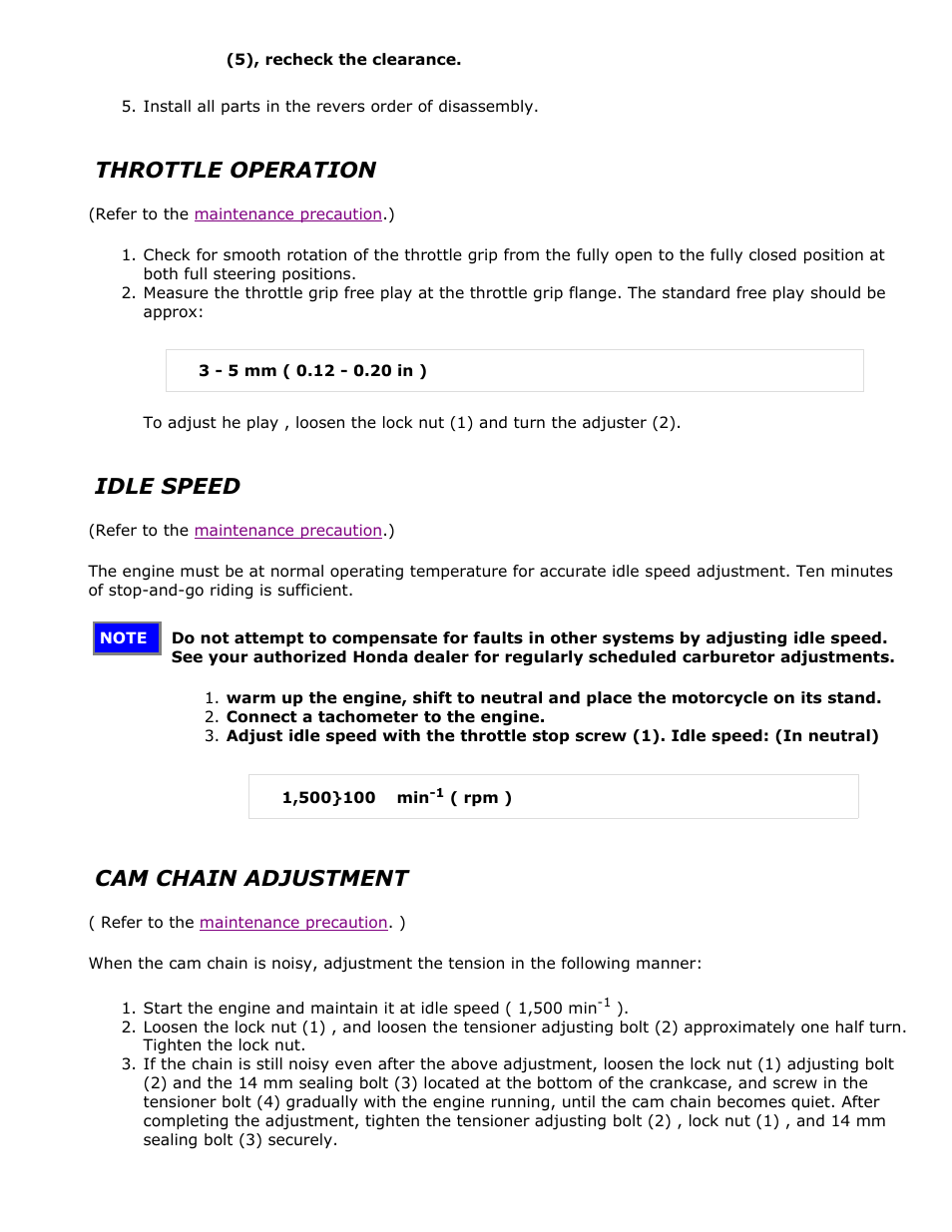 Throttle operation, Idle speed, Cam chain adjustment | HONDA CT110 User Manual | Page 8 / 10