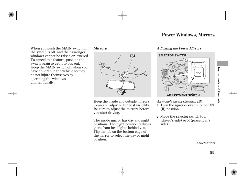 Power windows, mirrors | HONDA 31SAA610 User Manual | Page 101 / 282