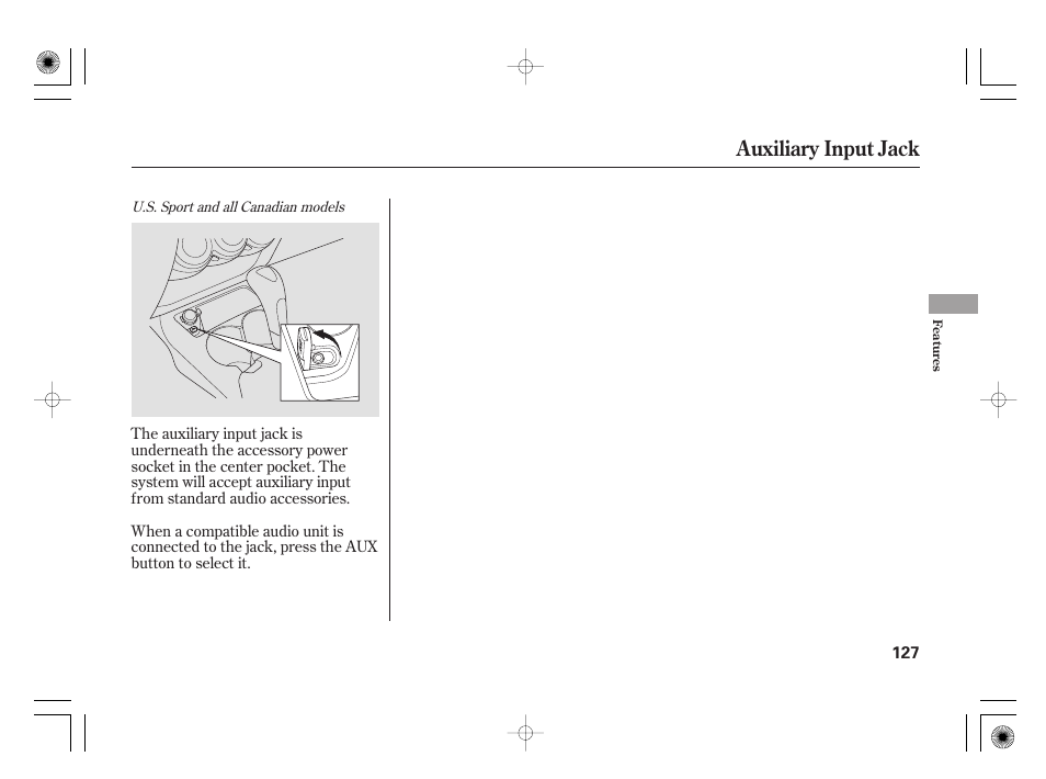 Auxiliary input jack | HONDA 31SAA610 User Manual | Page 133 / 282