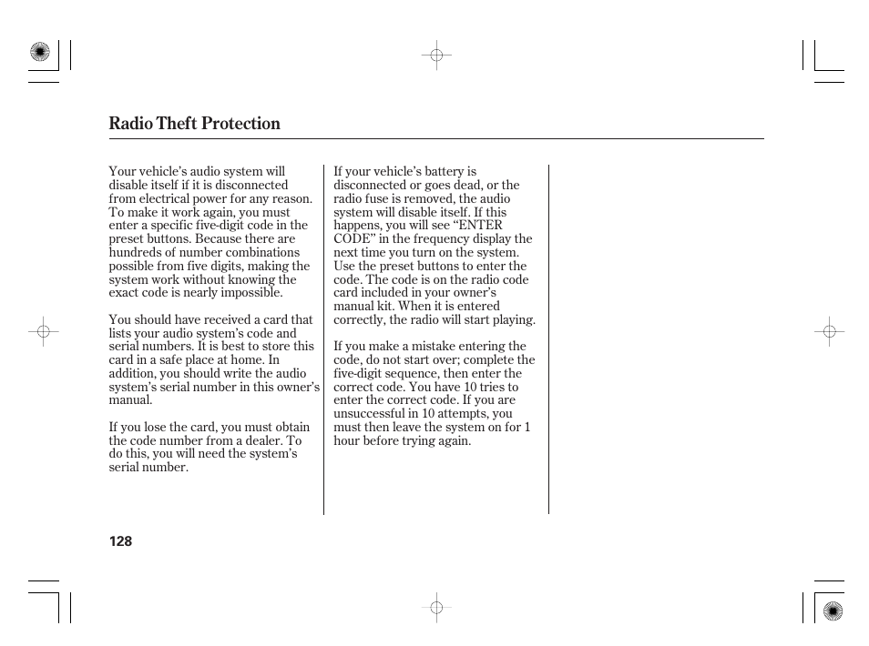Radio theft protection | HONDA 31SAA610 User Manual | Page 134 / 282