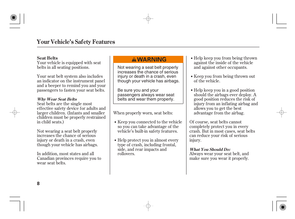 Your vehicle’s safety features | HONDA 31SAA610 User Manual | Page 14 / 282