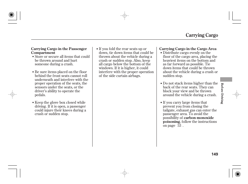 Carrying cargo | HONDA 31SAA610 User Manual | Page 155 / 282