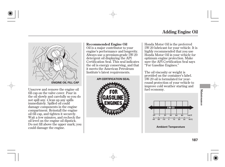 Adding engine oil | HONDA 31SAA610 User Manual | Page 193 / 282