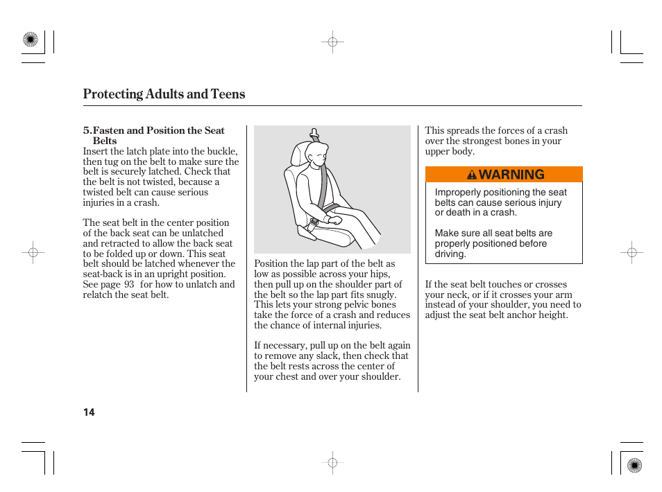 Protecting adults and teens | HONDA 31SAA610 User Manual | Page 20 / 282