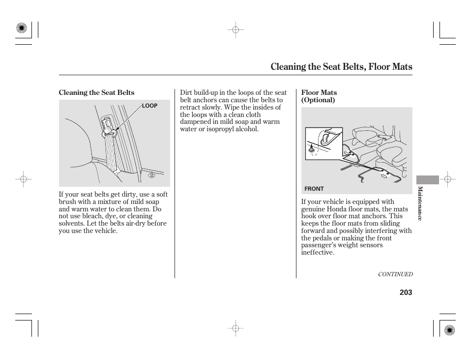 Cleaning the seat belts, floor mats | HONDA 31SAA610 User Manual | Page 209 / 282