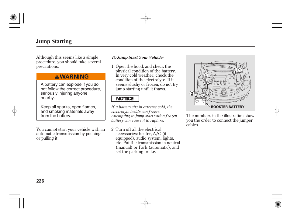 Jump starting | HONDA 31SAA610 User Manual | Page 232 / 282