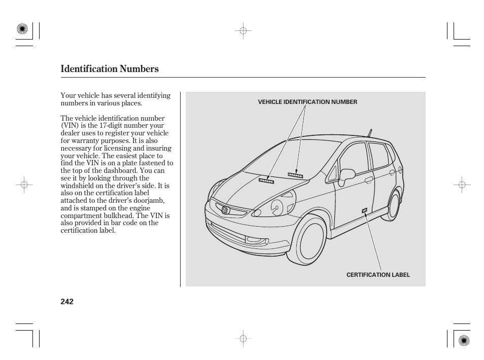 Identification numbers | HONDA 31SAA610 User Manual | Page 248 / 282