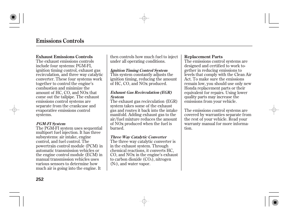 Emissions controls | HONDA 31SAA610 User Manual | Page 258 / 282
