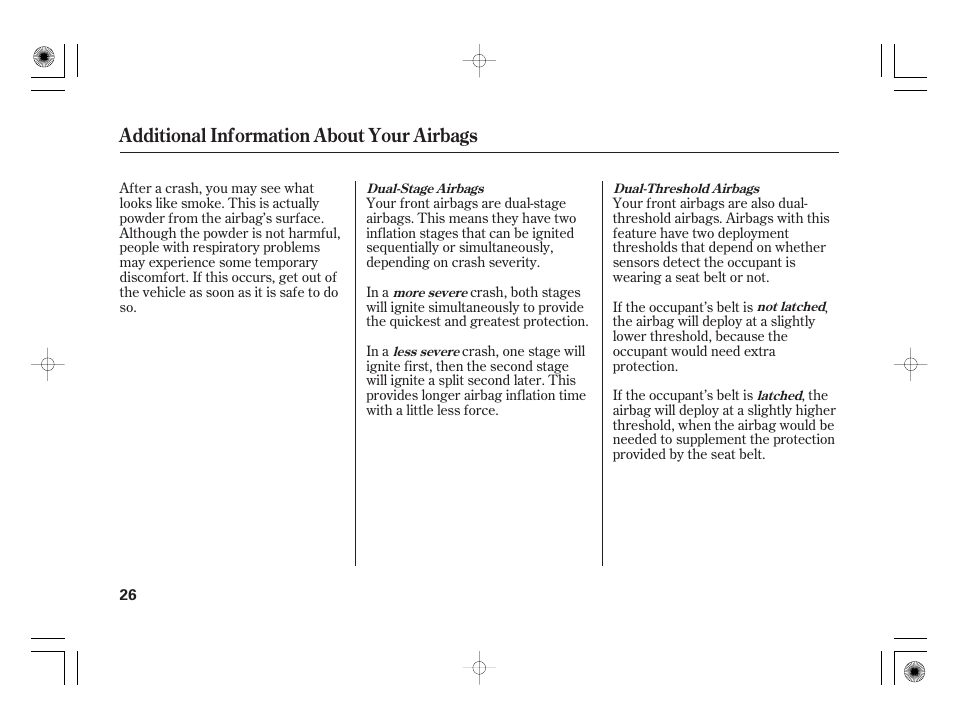 Additional information about your airbags | HONDA 31SAA610 User Manual | Page 32 / 282