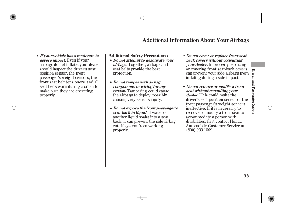 Additional information about your airbags | HONDA 31SAA610 User Manual | Page 39 / 282