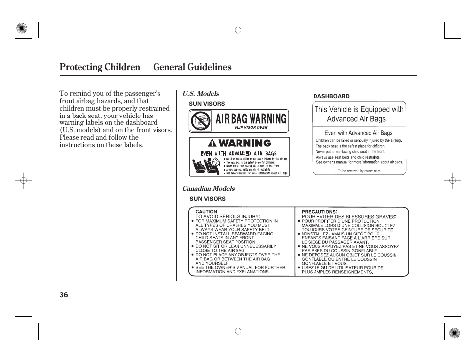 Protecting children general guidelines | HONDA 31SAA610 User Manual | Page 42 / 282