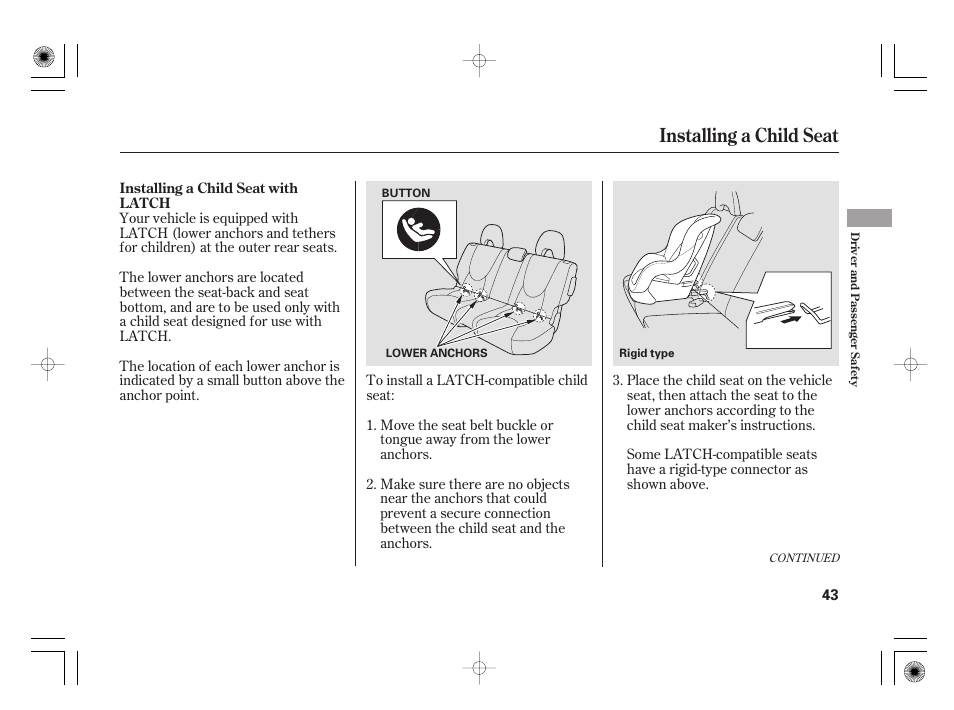 Installing a child seat | HONDA 31SAA610 User Manual | Page 49 / 282