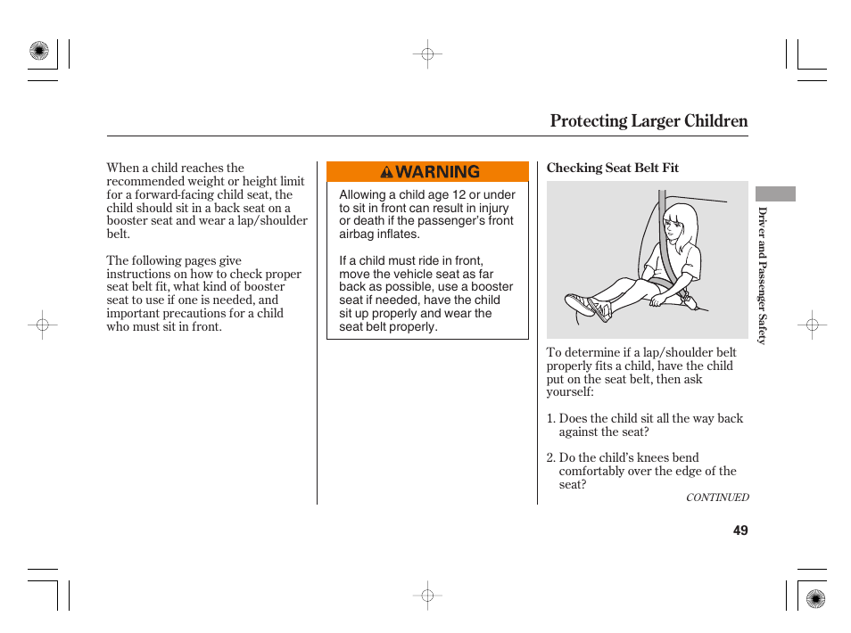 Protecting larger children | HONDA 31SAA610 User Manual | Page 55 / 282