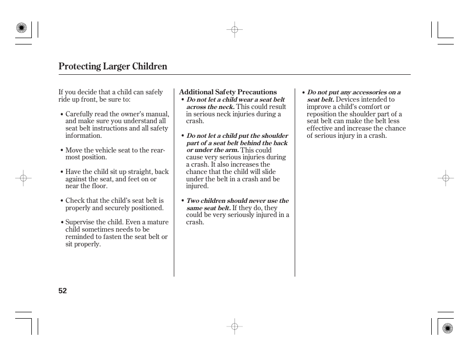Protecting larger children | HONDA 31SAA610 User Manual | Page 58 / 282