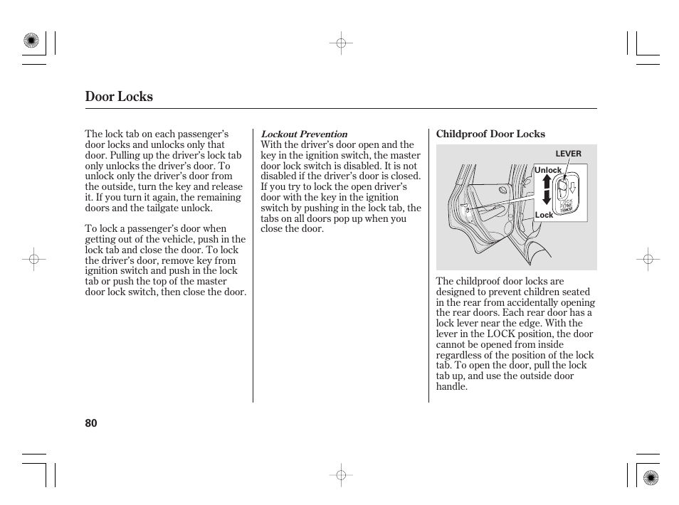 Door locks | HONDA 31SAA610 User Manual | Page 86 / 282