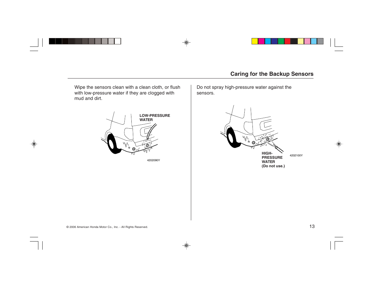 Caring for the backup sensors | HONDA RDX User Manual | Page 13 / 16