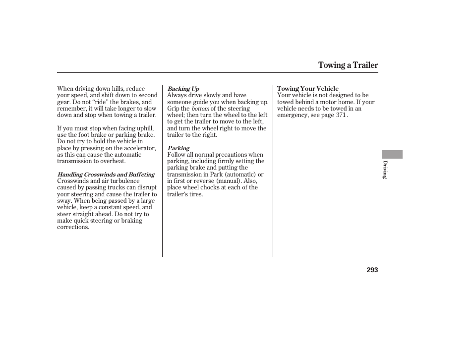 Towing a trailer | HONDA 00X31-TE0-6000 User Manual | Page 299 / 414