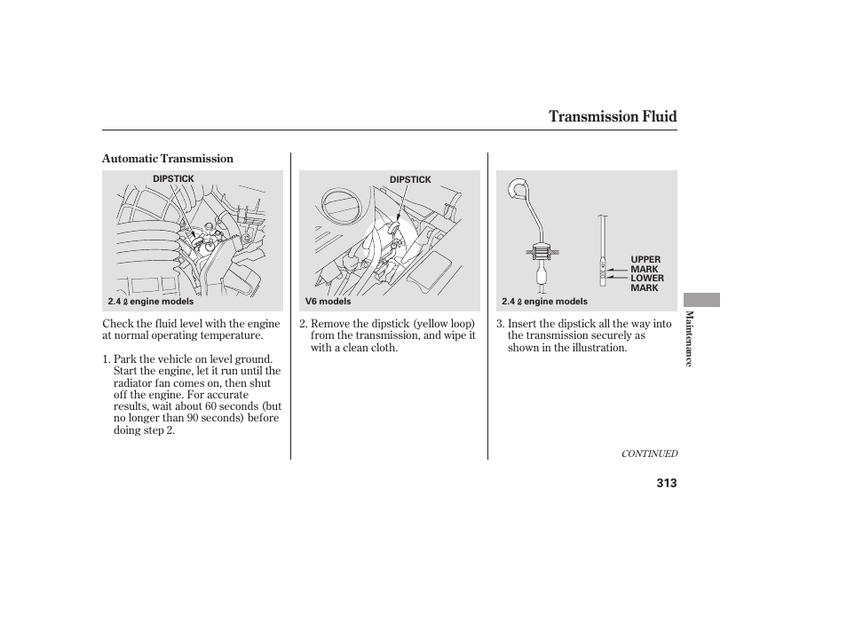 Transmission fluid | HONDA 00X31-TE0-6000 User Manual | Page 319 / 414