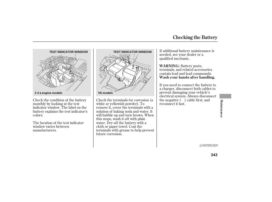 Checking the battery | HONDA 00X31-TE0-6000 User Manual | Page 349 / 414