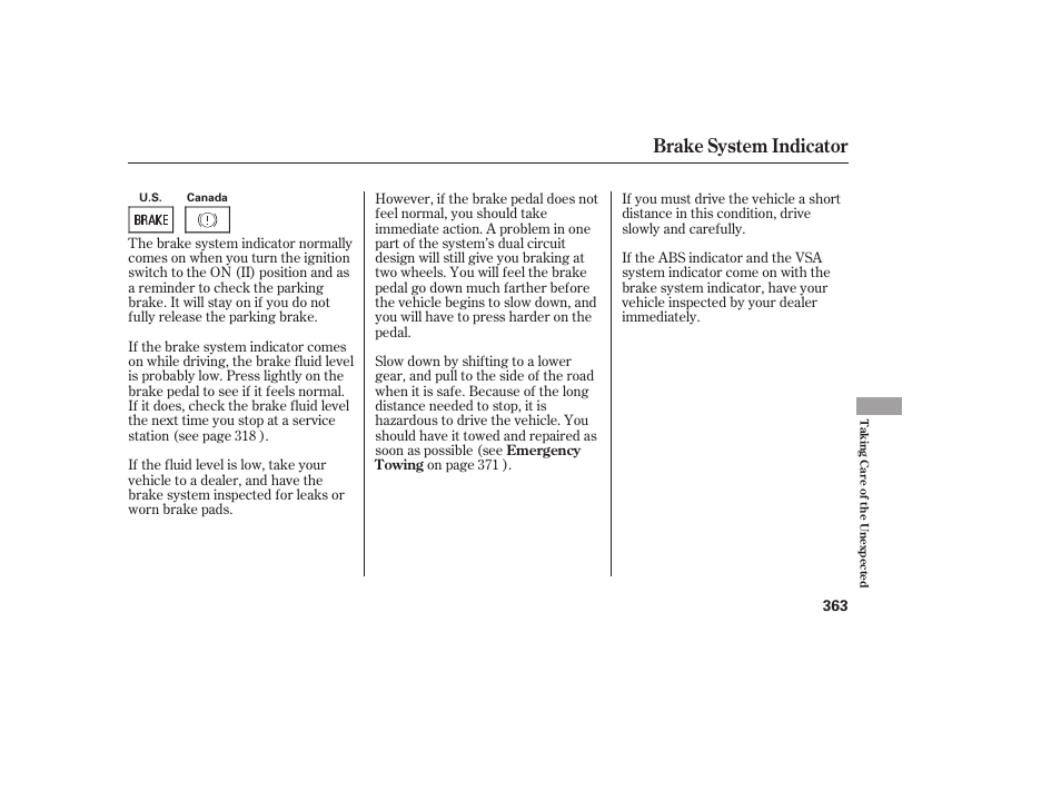 Brake system indicator | HONDA 00X31-TE0-6000 User Manual | Page 369 / 414