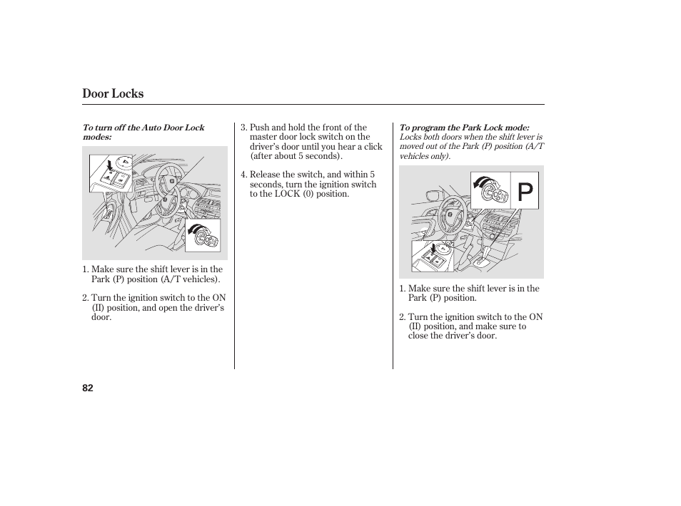 Door locks | HONDA 00X31-TE0-6000 User Manual | Page 88 / 414