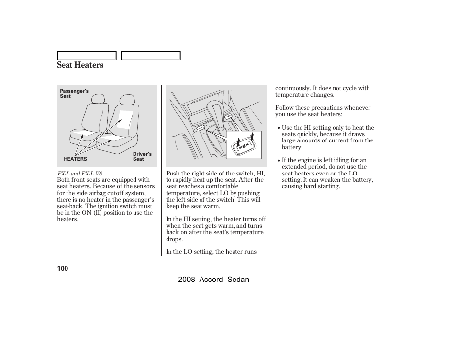 Seat heaters | HONDA 2008 Accord Sedan User Manual | Page 103 / 420