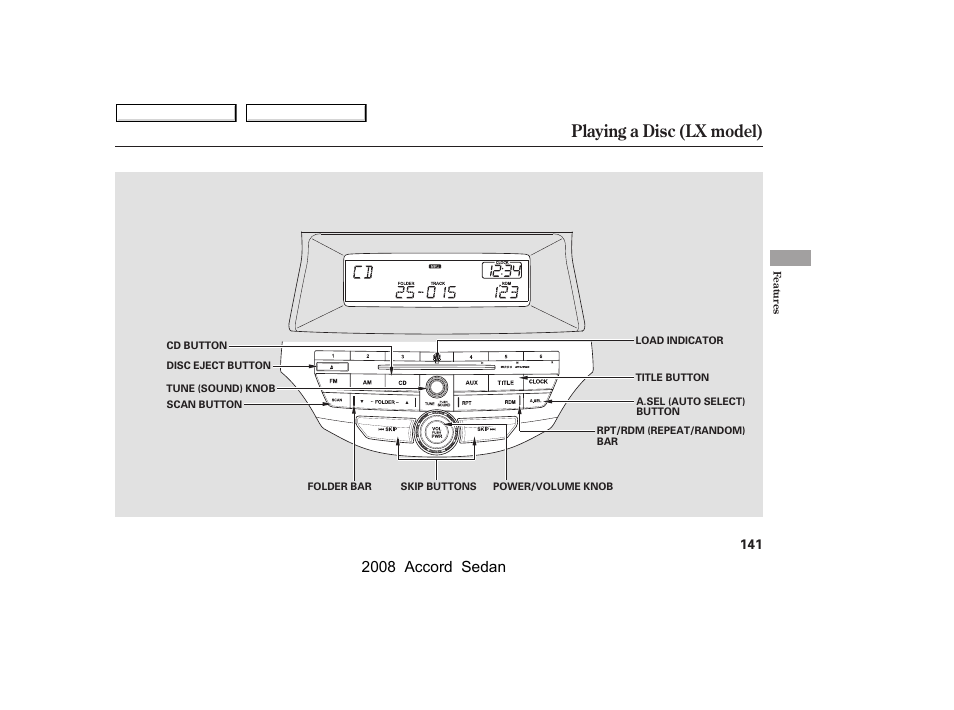Playing a disc (lx model), 2008 accord sedan | HONDA 2008 Accord Sedan User Manual | Page 144 / 420
