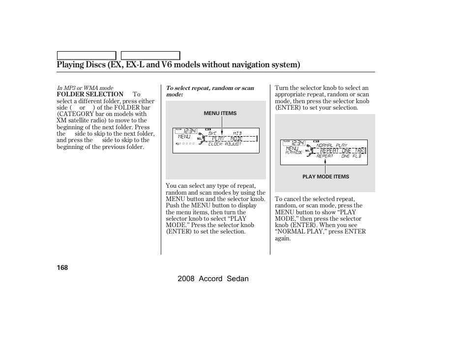 HONDA 2008 Accord Sedan User Manual | Page 171 / 420