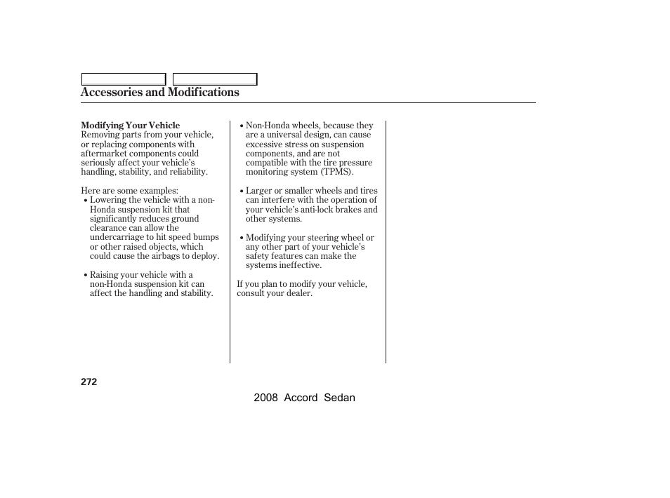 Accessories and modifications | HONDA 2008 Accord Sedan User Manual | Page 275 / 420