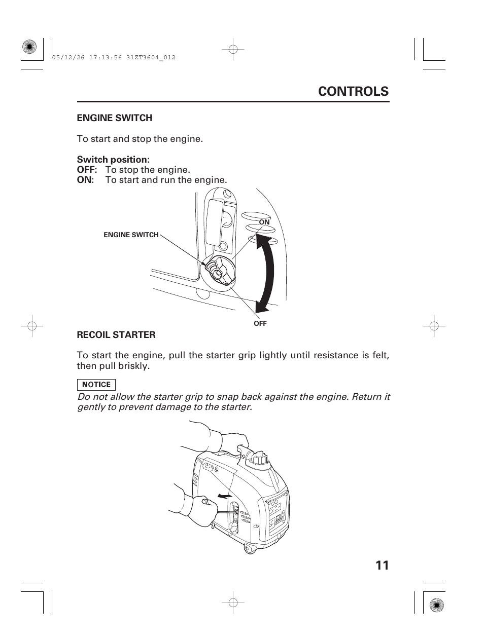 Controls, Engine switch, Recoil starter | 11 controls | HONDA EU1000i User Manual | Page 13 / 71