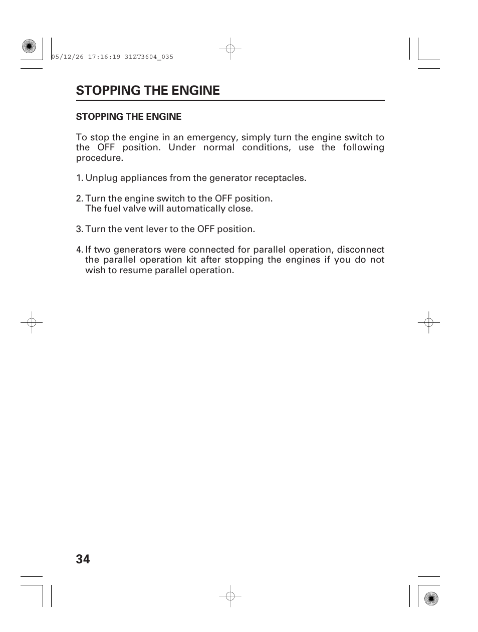 Stopping the engine, 34 stopping the engine | HONDA EU1000i User Manual | Page 36 / 71