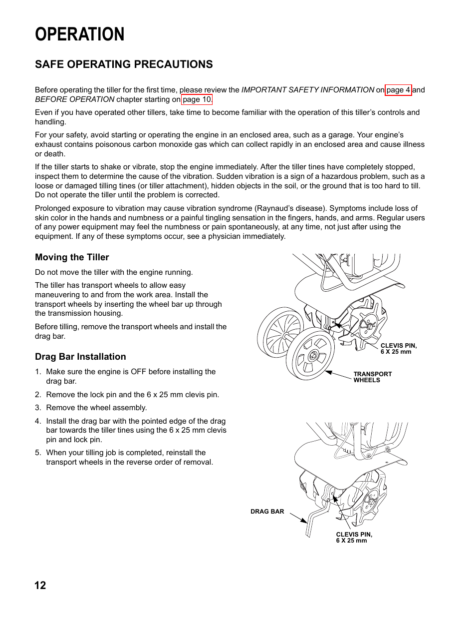 Operation, Safe operating precautions | HONDA FG110 User Manual | Page 14 / 48
