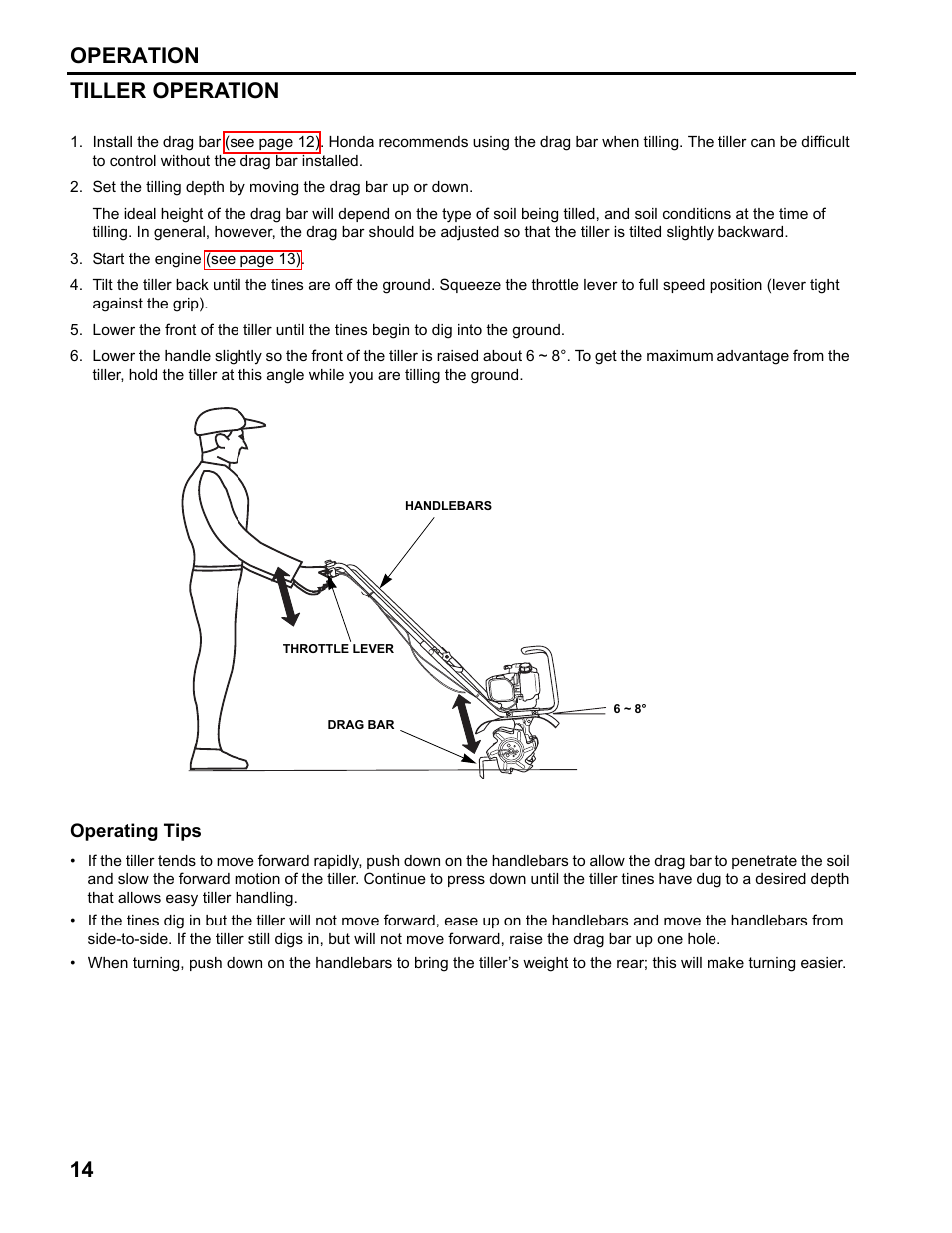 Tiller operation, 14 operation tiller operation | HONDA FG110 User Manual | Page 16 / 48