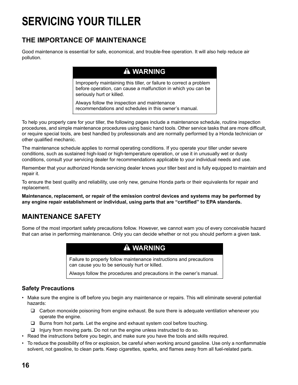 Servicing your tiller, The importance of maintenance, Maintenance safety | Warning | HONDA FG110 User Manual | Page 18 / 48
