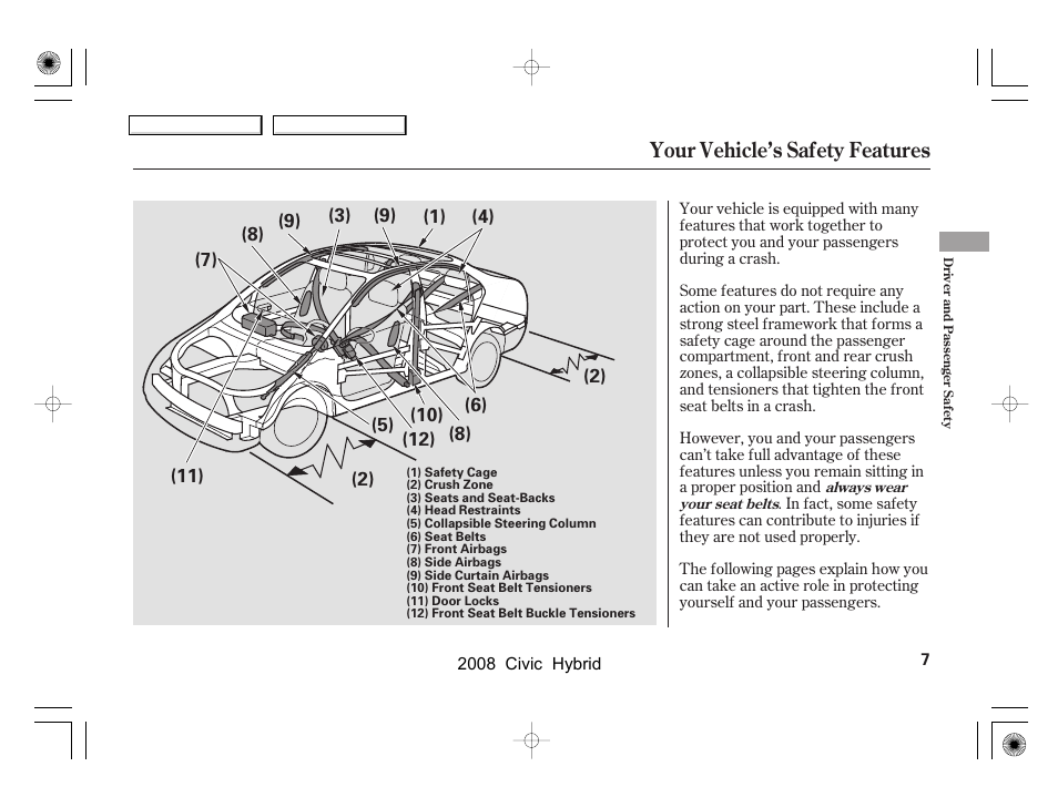 Your vehicle’s safety features | HONDA 2008 Civic Hybrid User Manual | Page 10 / 300